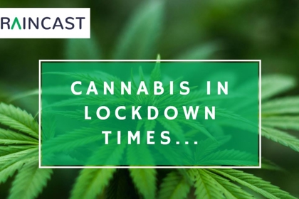 CANNABIS IN LOCKDOWN TIMES